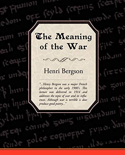 9781605972497: The Meaning of the War