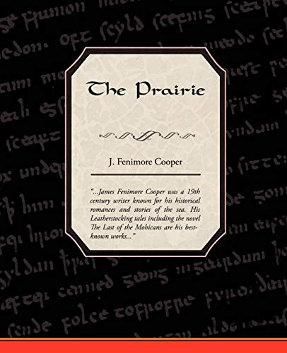 9781605972909: The Prairie