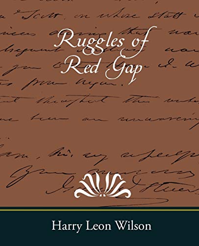 Stock image for Ruggles of Red Gap [Paperback] Wilson, Harry Leon for sale by Turtlerun Mercantile