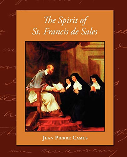 Beispielbild fr The Spirit of St. Francis de Sales zum Verkauf von Chiron Media