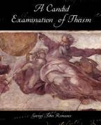 9781605973616: A Candid Examination of Theism