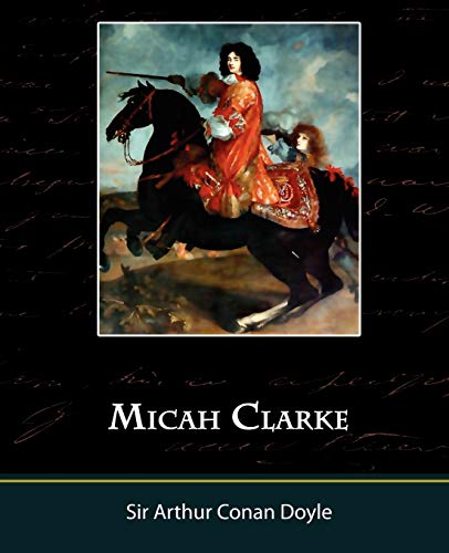 Micah Clarke (9781605973685) by Doyle, Sir Arthur Conan
