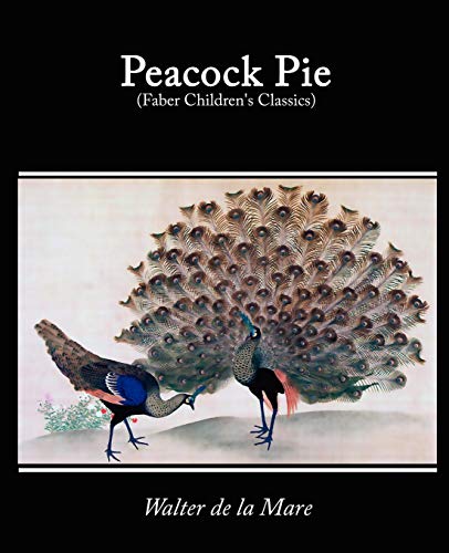 Beispielbild fr Peacock Pie, a Book of Rhymes zum Verkauf von Chiron Media