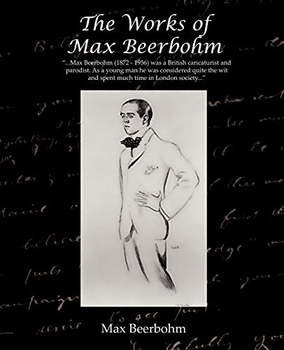 Beispielbild fr The Works of Max Beerbohm zum Verkauf von Chiron Media