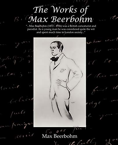 Stock image for The Works of Max Beerbohm for sale by Lucky's Textbooks