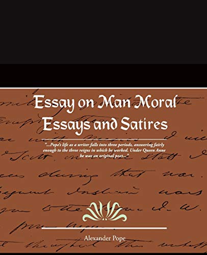 Stock image for Essay on Man Moral Essays and Satires for sale by Blackwell's