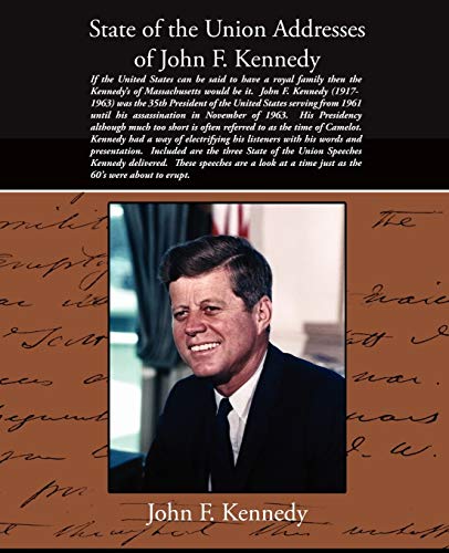 Stock image for State of the Union Addresses of John F. Kennedy for sale by Chiron Media