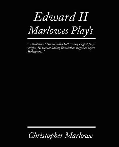 Beispielbild fr Edward II. Marlowe's Plays zum Verkauf von austin books and more