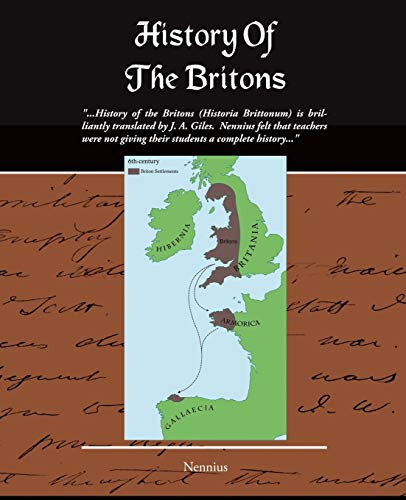 9781605979090: History of the Britons (Historia Brittonum)