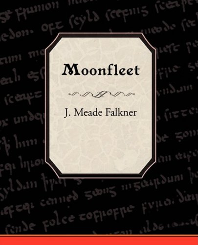 9781605979410: Moonfleet