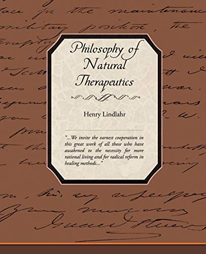 Stock image for Philosophy of Natural Therapeutics (Natural Therapeutics, 1) for sale by Books Unplugged