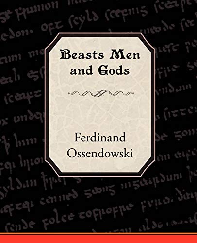 Stock image for Beasts Men and Gods for sale by Russell Books