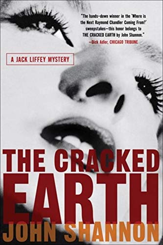 Beispielbild fr The Cracked Earth : A Jack Liffey Mystery zum Verkauf von Better World Books
