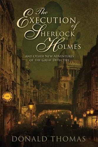 Beispielbild fr The Execution of Sherlock Holmes: And Other New Adventures of the Great Detective zum Verkauf von Books of the Smoky Mountains