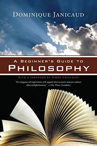 Beginner's Guide to Philosophy (9781605980782) by Janicaud