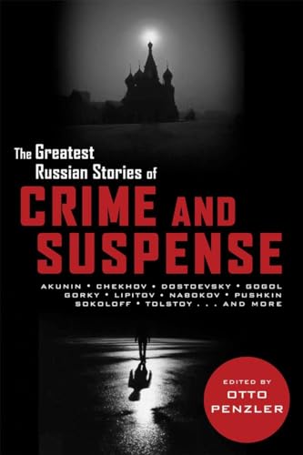 The Greatest Russian Stories of Crime and Suspense