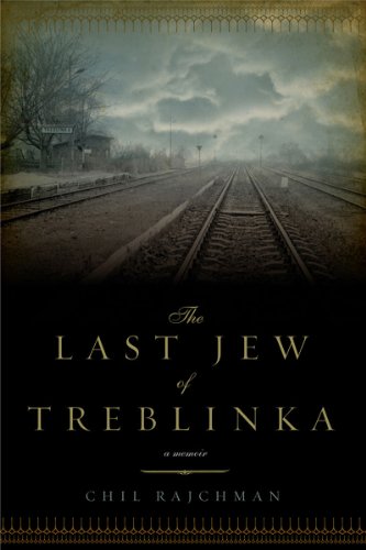 Stock image for The Last Jew of Treblinka for sale by Better World Books: West