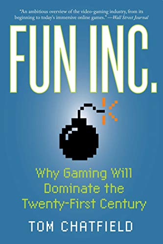 Beispielbild fr Fun Inc.: Why Gaming Will Dominate the Twenty-First Century zum Verkauf von ThriftBooks-Atlanta