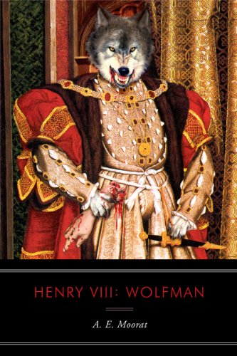 Imagen de archivo de Henry VIII : Wolfman a la venta por Better World Books