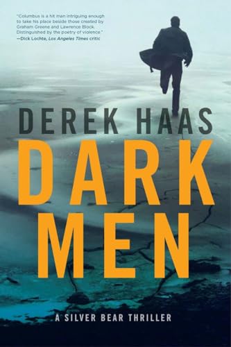 Beispielbild fr Dark Men: A Silver Bear Thriller (Silver Bear Thrillers) zum Verkauf von Wonder Book