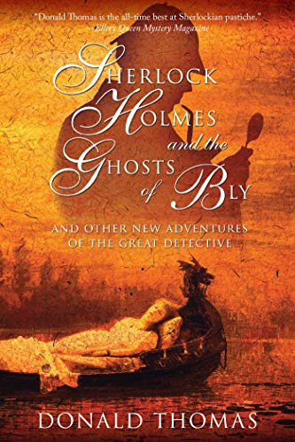 Beispielbild fr Sherlock Holmes and the Ghosts of Bly: And Other New Adventures of the Great Detective (Pegasus Crime) zum Verkauf von Wonder Book