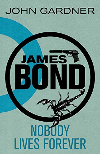 Beispielbild fr Nobody Lives Forever (James Bond) zum Verkauf von WorldofBooks