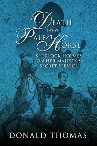 Death on a Pale Horse: Sherlock Holmes on Her Majesty's Secret Service (Pegasus Crime (Hardcover))