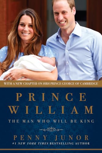 Beispielbild fr Prince William : The Man Who Will Be King zum Verkauf von Better World Books