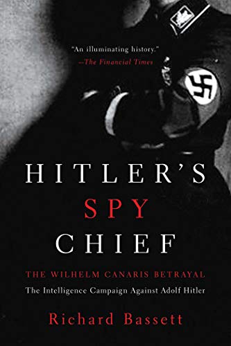 Stock image for Hitler's Spy Chief for sale by Irish Booksellers