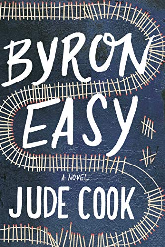 Beispielbild fr Byron Easy: A Novel zum Verkauf von Powell's Bookstores Chicago, ABAA