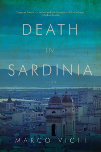 9781605985015: Death in Sardinia: A Novel (Inspector Bordelli Mysteries)
