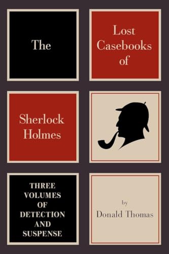 Beispielbild fr The Lost Casebooks of Sherlock Holmes zum Verkauf von Better World Books