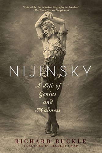 Beispielbild fr Nijinsky : A Life of Genius and Madness zum Verkauf von Better World Books