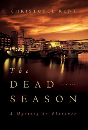 Imagen de archivo de The Dead Season: A Mystery in Florence a la venta por BookHolders