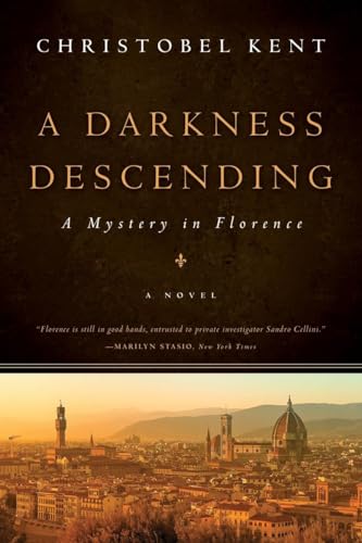 Beispielbild fr A Darkness Descending: A Mystery in Florence zum Verkauf von SecondSale