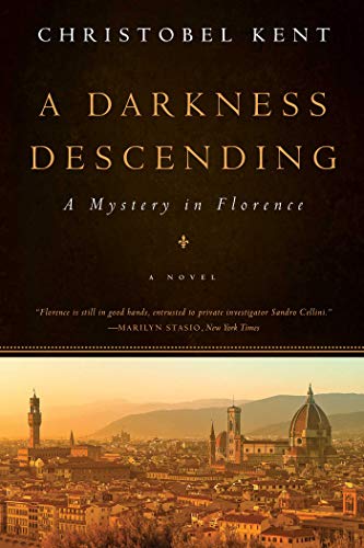 Stock image for A Darkness Descending: A Mystery in Florence for sale by Open Books