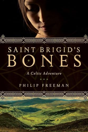 9781605986326: Saint Brigid's Bones: A Celtic Adventure: 1