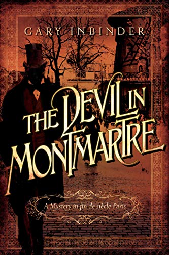 9781605986470: The Devil in Montmartre: A Mystery in Fin de Sicle Paris (Achille Lefebvre Mysteries)