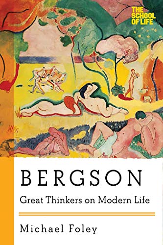 Beispielbild fr Bergson (Great Thinkers on Modern Life) zum Verkauf von Wonder Book
