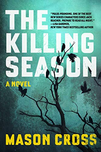 Beispielbild fr The Killing Season: A Novel (Carter Blake Thrillers) zum Verkauf von Once Upon A Time Books