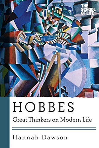 Imagen de archivo de Hobbes - Great Thinkers on Modern Life a la venta por BookEnds Bookstore & Curiosities