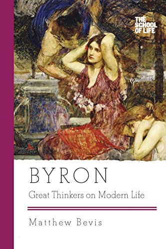 9781605988085: Byron: Great Thinkers on Modern Life