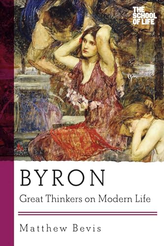 9781605988085: Byron: Great Thinkers on Modern Life