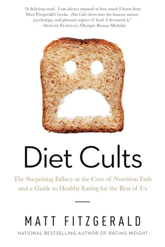 Beispielbild fr Diet Cults  " The Surprising Fallacy at the Core of Nutrition Fads and a Guide to Healthy Eating for the Rest of Us zum Verkauf von WorldofBooks