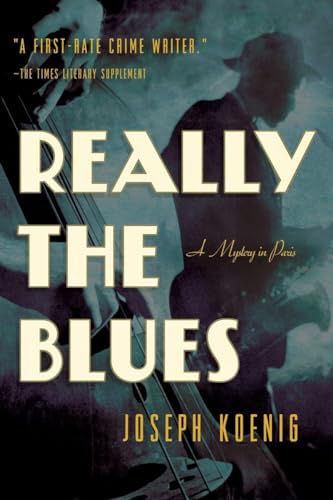 Beispielbild fr Really the Blues (A Mystery in Paris) zum Verkauf von Wonder Book