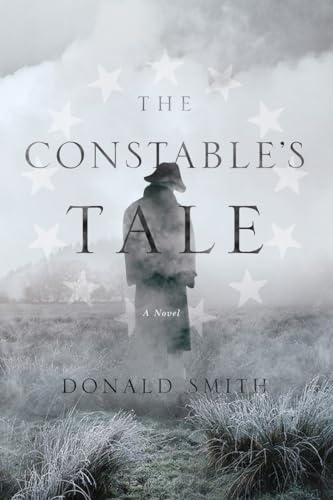 Beispielbild fr The Constable`s Tale  " A Novel of Colonial America zum Verkauf von WorldofBooks