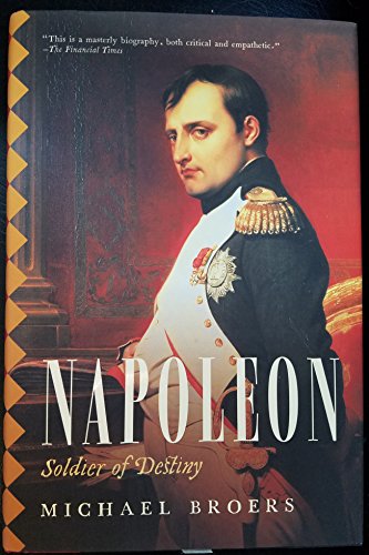 Stock image for Napoleon: Soldier of Destiny for sale by Irish Booksellers