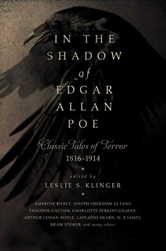 Imagen de archivo de In the Shadow of Edgar Allan Poe : Classic Tales of Horror, 1816-1914 a la venta por Better World Books