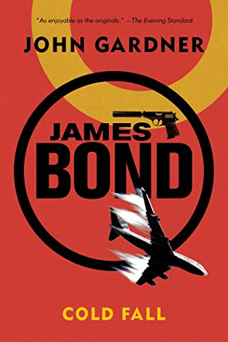 9781605989051: James Bond: Cold Fall - A 007 Novel