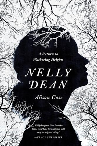 Imagen de archivo de Nelly Dean : A Return to Wuthering Heights a la venta por Better World Books